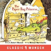 Imagen de portada: The Paper Bag Princess 9781773211268