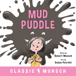 Imagen de portada: Mud Puddle 9781773211824