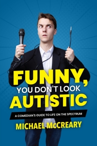 Cover image: Funny, You Don't Look Autistic 9781773212586