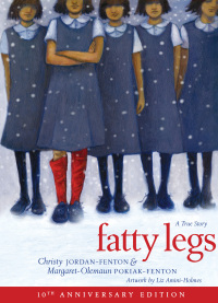 Imagen de portada: Fatty Legs (10th anniversary edition) 9781773213514