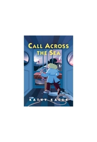 Cover image: Call Across the Sea 9781773214795