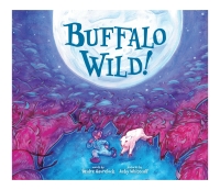 Imagen de portada: Buffalo Wild! 9781773215334