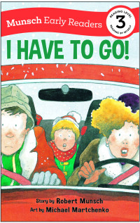 Cover image: I Have to Go! Early Reader 9781773216416