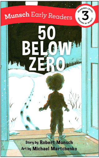 Imagen de portada: 50 Below Zero Early Reader 9781773216454