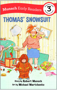 表紙画像: Thomas' Snowsuit Early Reader 9781773216478