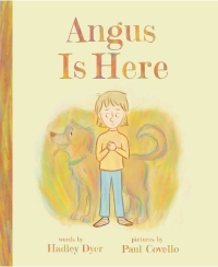 Cover image: Angus Is Here 9781773217468