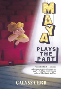 Cover image: Maya Plays the Part 9781773218502