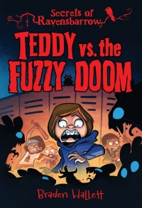 Omslagafbeelding: Teddy vs. the Fuzzy Doom 9781773218557