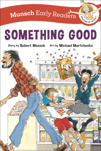 Cover image: Something Good Early Reader 9781773218809