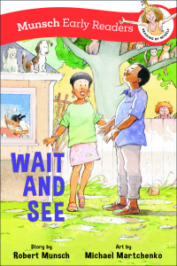 Cover image: Wait and See Early Reader 9781773219325