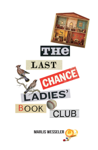 Omslagafbeelding: The Last Chance Ladies' Book Club 9781773240183