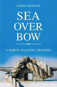 Cover image: Sea Over Bow 9781773240404