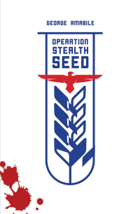 Cover image: Operation Stealth Seed 9781773240558