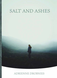 Cover image: Salt and Ashes 9781773240480