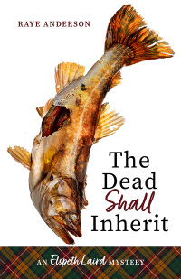 Cover image: The Dead Shall Inherit 9781773241463