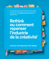 Imagen de portada: Rethink ou comment repenser l’industrie de la créativité 9781773271064