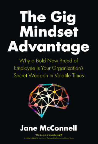 Cover image: The Gig Mindset Advantage 9781773271507