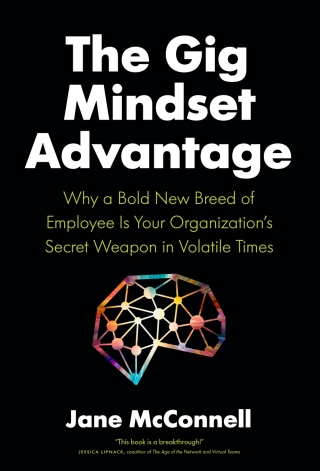 Cover image: The Gig Mindset Advantage 9781773271507