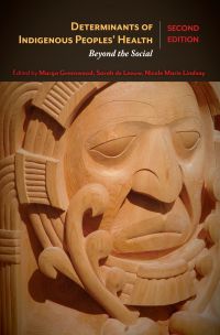 Cover image: Determinants of Indigenous Peoples' Health 2nd edition 9781773380377
