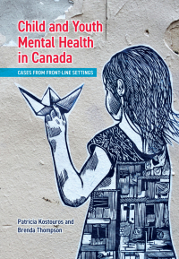 Omslagafbeelding: Child and Youth Mental Health in Canada 1st edition 9781773380674