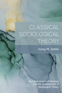 Cover image: Classical Sociological Theory 1st edition 9781773381008
