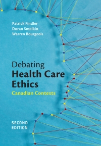 表紙画像: Debating Health Care Ethics 2nd edition 9781773381060
