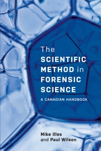 Imagen de portada: The Scientific Method in Forensic Science 1st edition 9781773381633