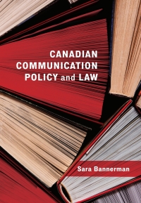 表紙画像: Canadian Communication Policy and Law 1st edition 9781773381725