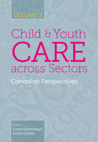 Cover image: Child and Youth Care across Sectors, Volume 2 1st edition 9781773381954