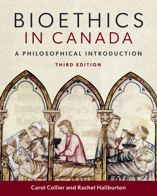 Cover image: Bioethics in Canada 3rd edition 9781773382265