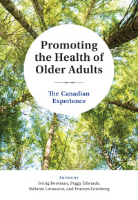 Imagen de portada: Promoting the Health of Older Adults 1st edition 9781773382401