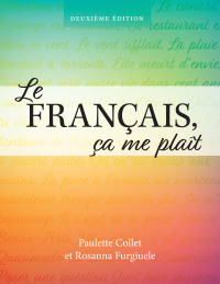 Cover image: Le Français, ça me plaît, deuxième édition 2nd edition 9781773382647