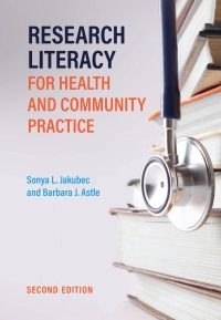 表紙画像: Research Literacy for Health and Community Practice 2nd edition 9781773382791