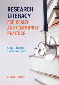 Cover image: Research Literacy for Health and Community Practice 2nd edition 9781773382791