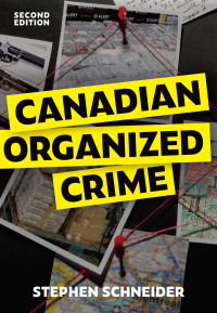 Cover image: Canadian Organized Crime 2nd edition 9781773382883