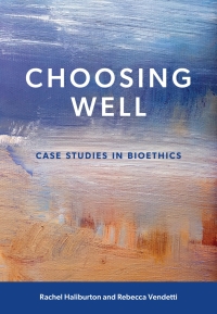 表紙画像: Choosing Well 1st edition 9781773382913