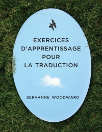 Imagen de portada: Exercices d'apprentissage pour la traduction 1st edition 9781773382982