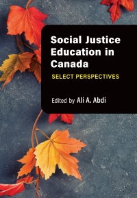 Cover image: Social Justice Education in Canada 1st edition 9781773383071