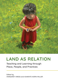 Cover image: Land as Relation 2nd edition 9781773383392