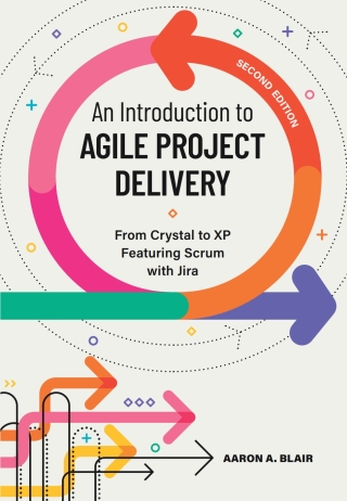 Cover image: An Introduction to Agile Project Delivery 2nd edition 9781773384306