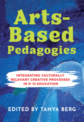 Imagen de portada: Arts-Based Pedagogies 1st edition 9781773384535
