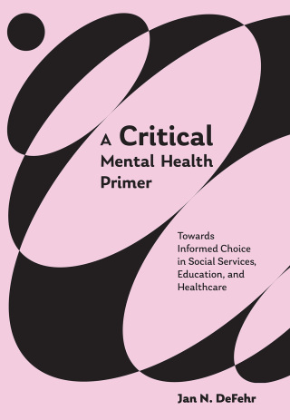 Cover image: A Critical Mental Health Primer 1st edition 9781773384573