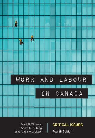 Cover image: Work and Labour in Canada, Fourth Edition 4th edition 9781773384757