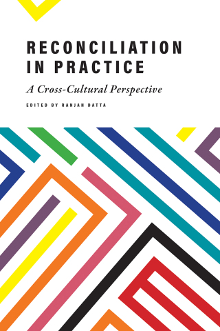 Omslagafbeelding: Reconciliation in Practice: A Cross-Cultural Perspective 9781773631707
