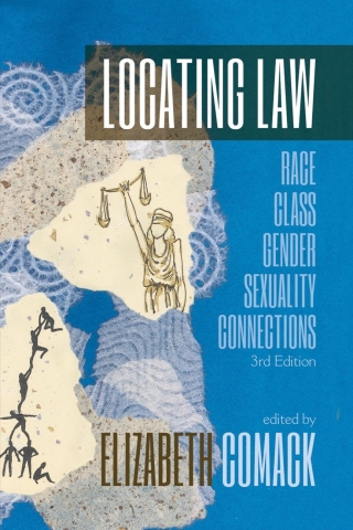 Cover image: Locating Law: Race/Class/Gender/Sexuality Connections 3rd edition 9781552666579