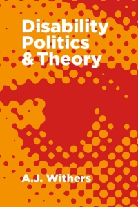Titelbild: Disability Politics and Theory 9781552664735