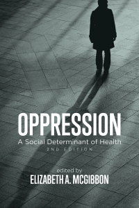 Imagen de portada: Oppression: A Social Determinant of Health 2nd edition 9781773632285
