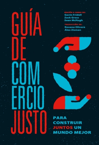 صورة الغلاف: The Fair Trade Handbook: Building a Better World, Together 9781773634883