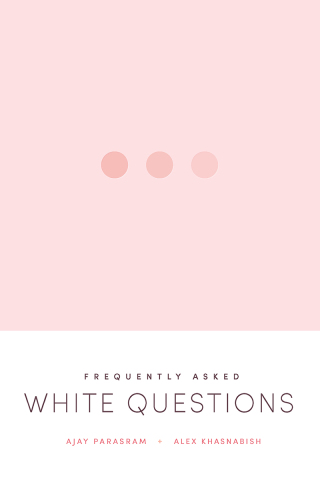 Cover image: Frequently Asked White Questions 9781773635576