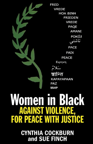 Cover image: Women in Black: Against Violence, For Peace With Justice 9781773636412